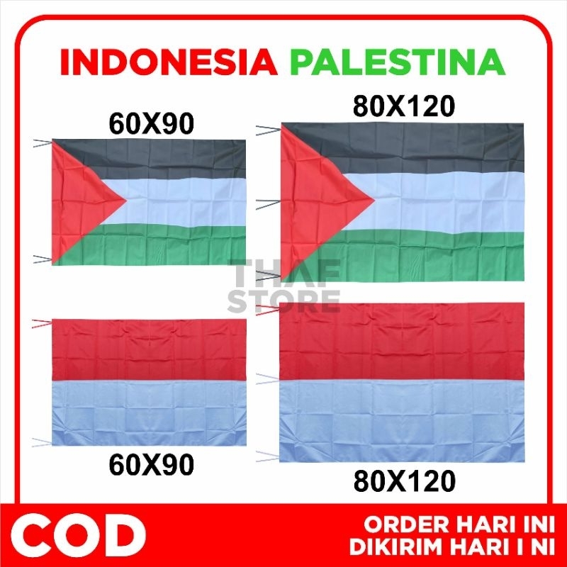 BENDERA PALESTINA / BENDERA INDONESIA / BENDERA INDONESIA PALESTINA ( UKURAN 60X90 80X120 )