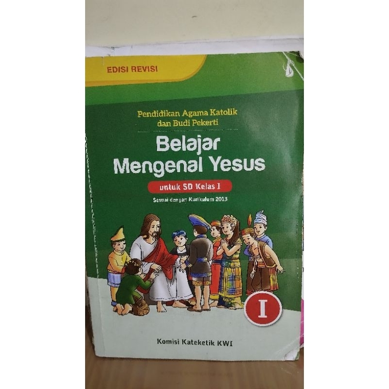 

EDISI REVISI Belajar mengenal Yesus kelas 1 bekas kondisi 95%