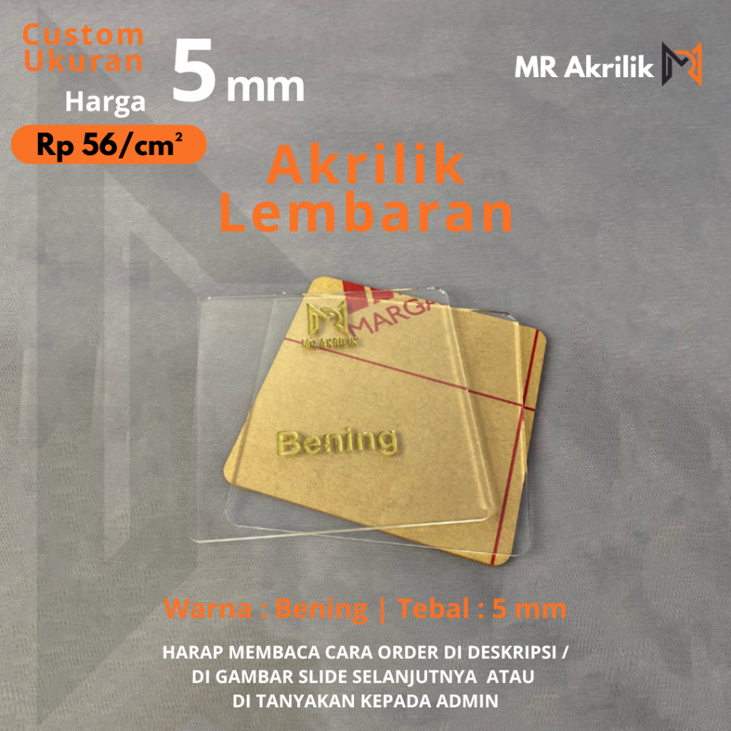 

Akrilik Bening 5mm Rp56 / cm persegi