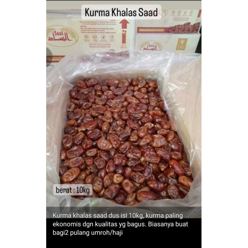 

Kurma Khalas Saad 1 Kg