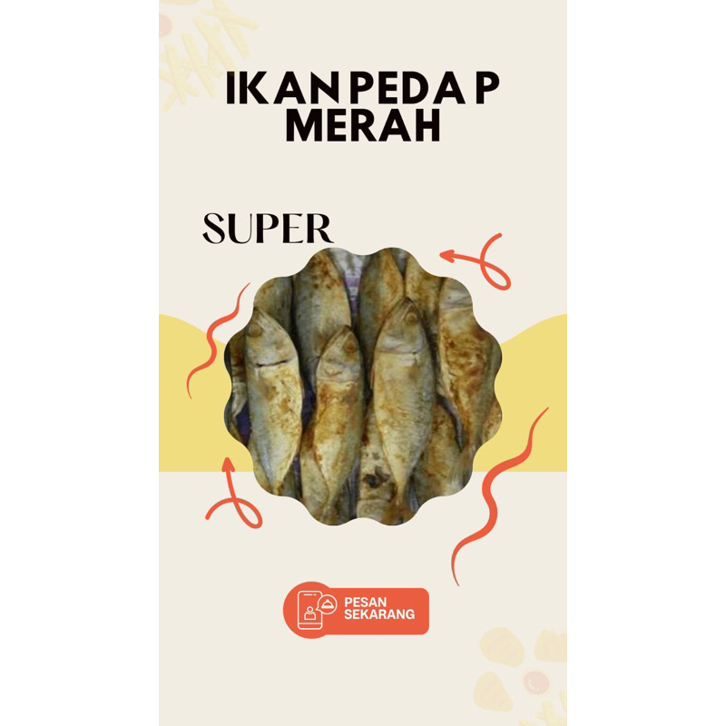 

ikanasinpedamerah,asinpedamerah,pedamerahsuper,pedamerahfresh,ikanasinmurah