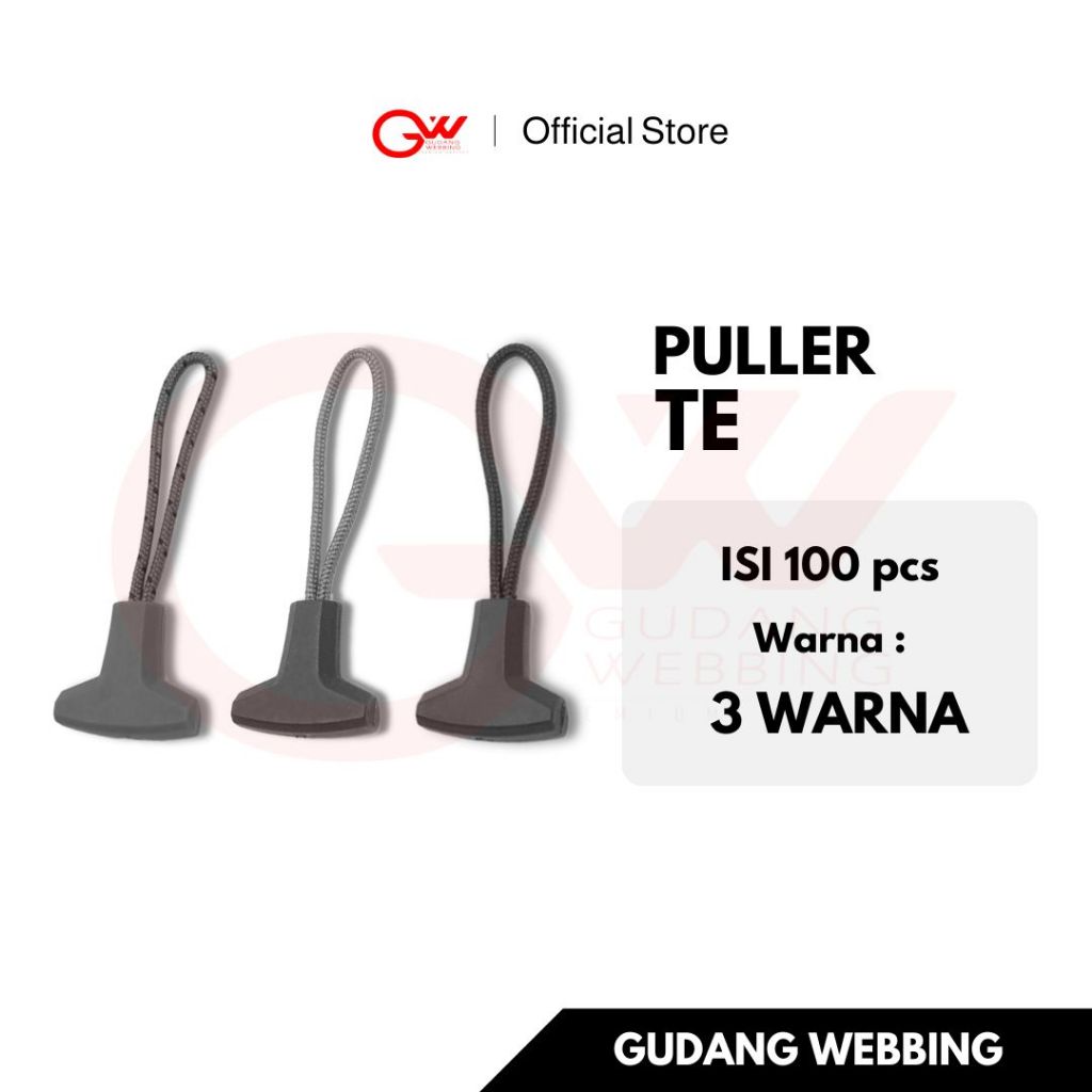 Tarikan Risleting | Puller Zipper | Puller TE - ECERAN