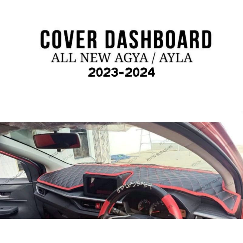 COVER DASHBOARD MOBIL NEW AGYA / AYLA KULIT PREMIUM