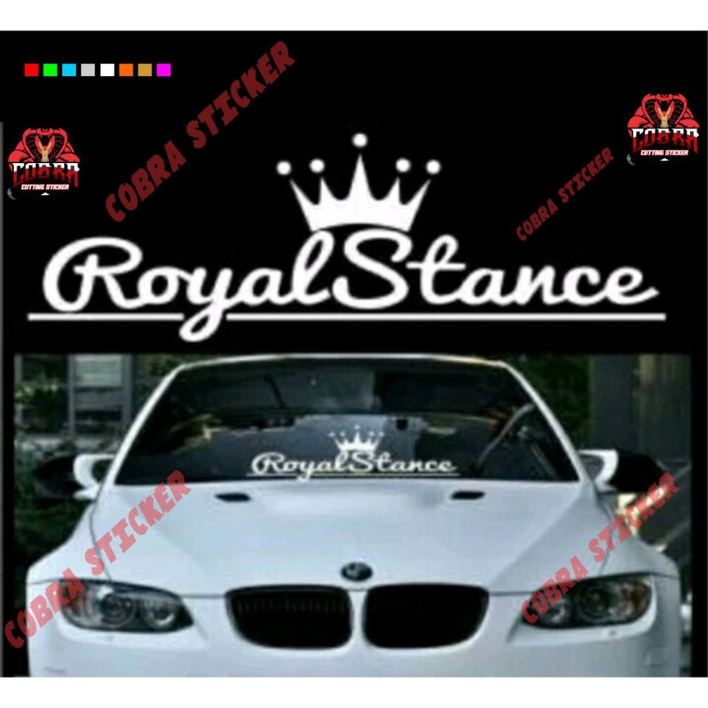 Stiker Royal Stance Kaca Mobil Depan Keren Sticker Royal Stance cutting sticker termurah