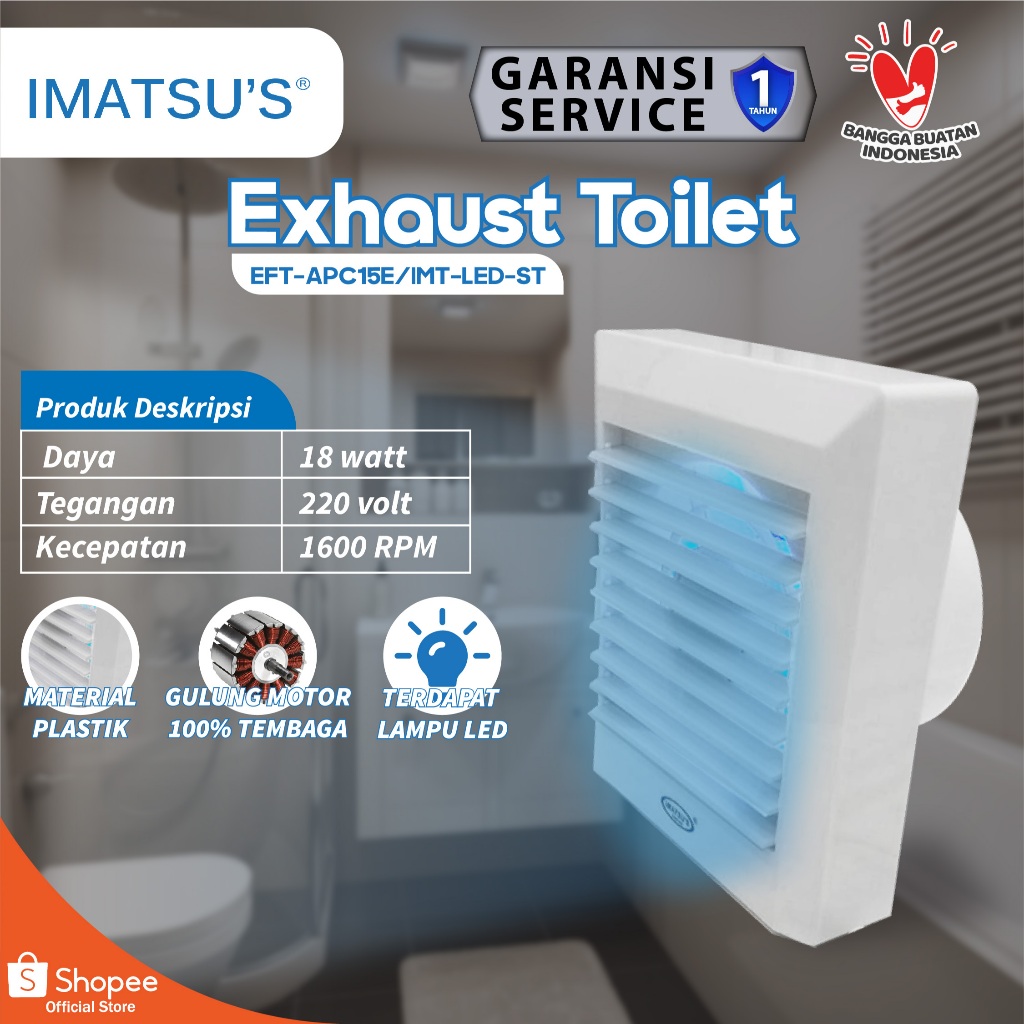 EXHAUST FAN / KIPAS PLAFON/EXHAUST FAN PLAFON/Exhaust Fan Toilet Imatsu EFT-APC15E IMT-LED 6 Inch Ex