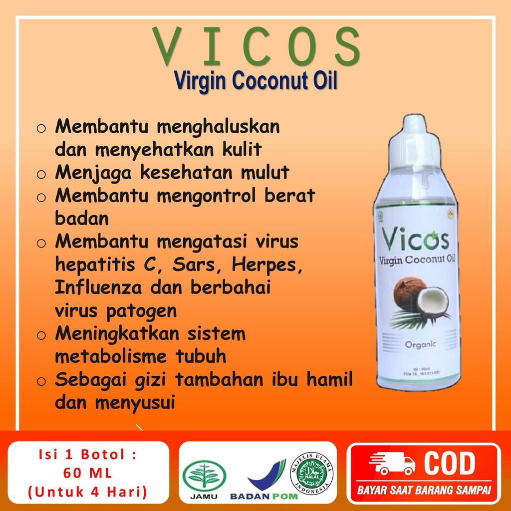 

VICOS 100 ML VIRGIN COCONUT OIL ORGANIC MINYAK KELAPA MURNI HERBAL