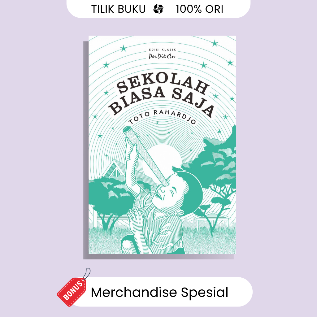 Sekolah Biasa Saja - Toto Rahardjo