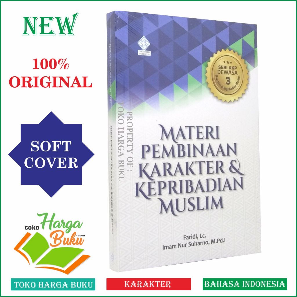 Foto Materi Pembinaan Karakter dan Kepribadian Muslim SERI KKP DEWASA 3 Penerbit Era Adicitra Intermedia