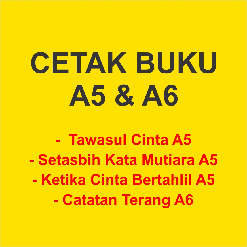 CETAK BUKU A5 & A6 (5 JUDUL BUKU)