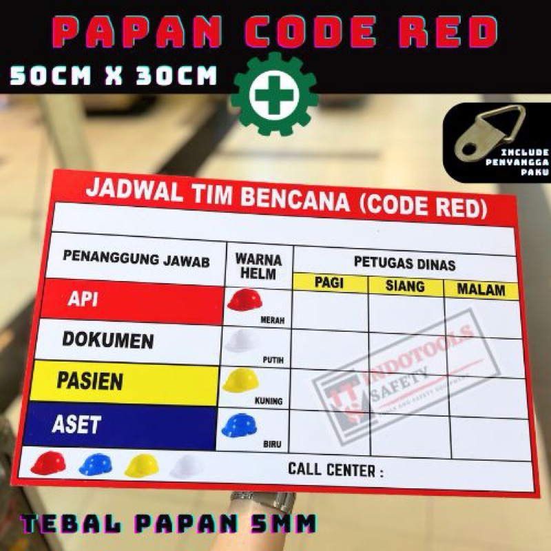 

TEBAL 5mm / PAPAN KESELAMATAN / PAPAN JADWAL / PAPAN KLINIK / CODE RED K3 / PAPAN PIKET / PAPAN TIM BENCANA