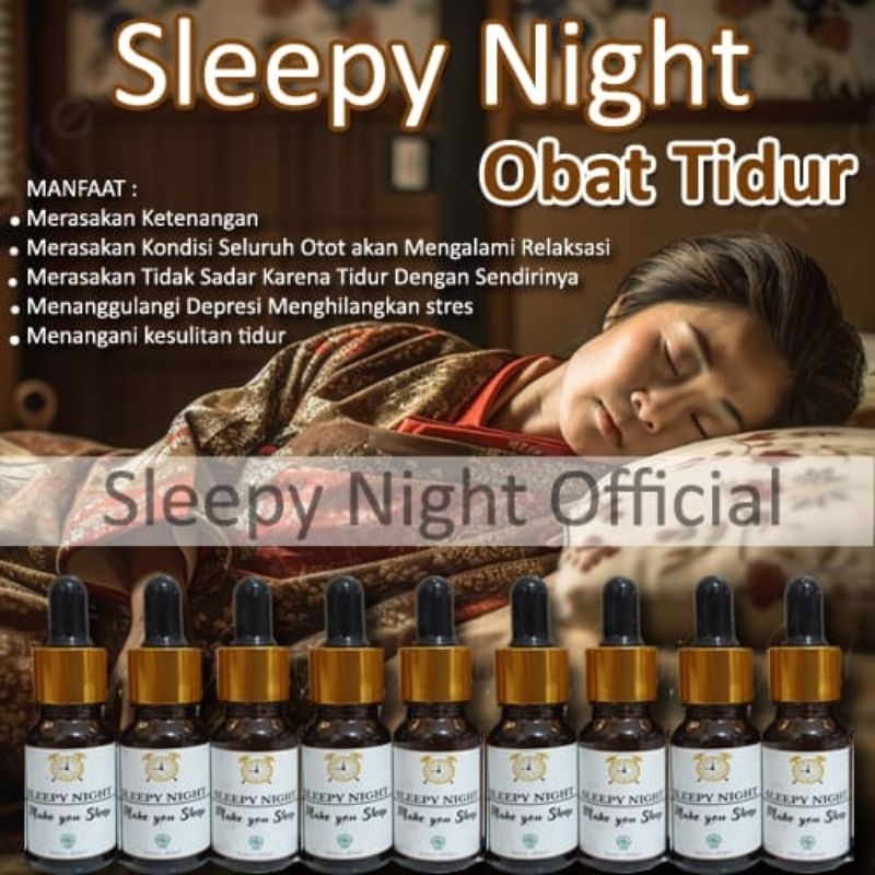 Sleepy Night Official Original || Obat Tidur.Tetes Pingsan Depresi & Insomnia Cair Ampuh Sleepy Nigh