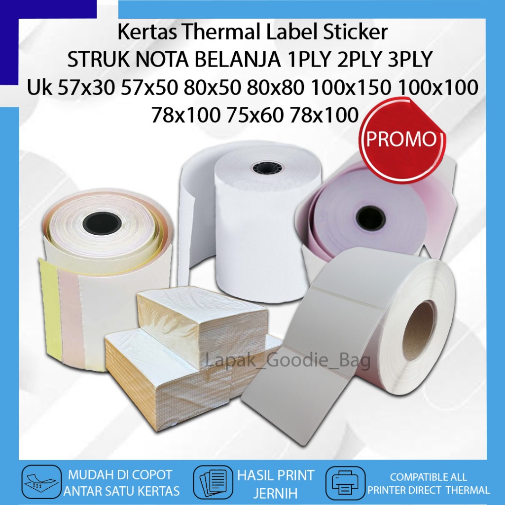 

Kertas Thermal Sticker Label Struk Nota Kasir 1PLY 2PLY 3PLY Uk 57X30 ⁠57X50 80X50 ⁠80X80 100X150 100X100 78X100 75X60 78X100