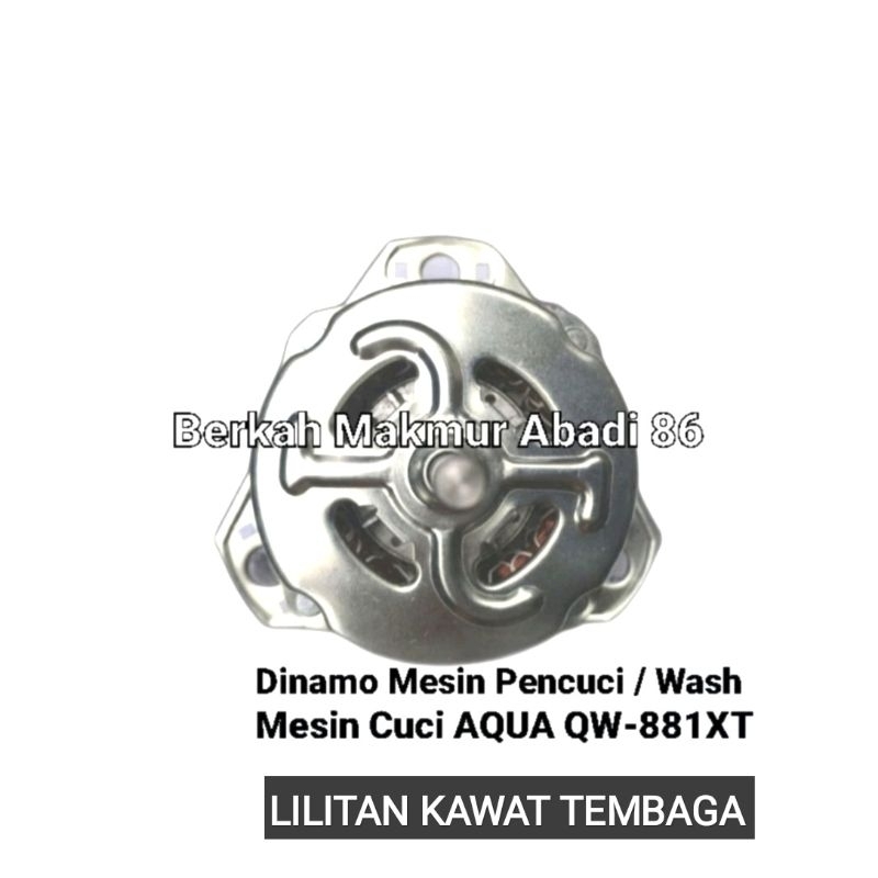 Dinamo Wash / Pencuci Mesin Cuci AQUA QW-881XT / QW 881XT Mesin Dinamo Pencuci / Pembilas Tembaga Aq