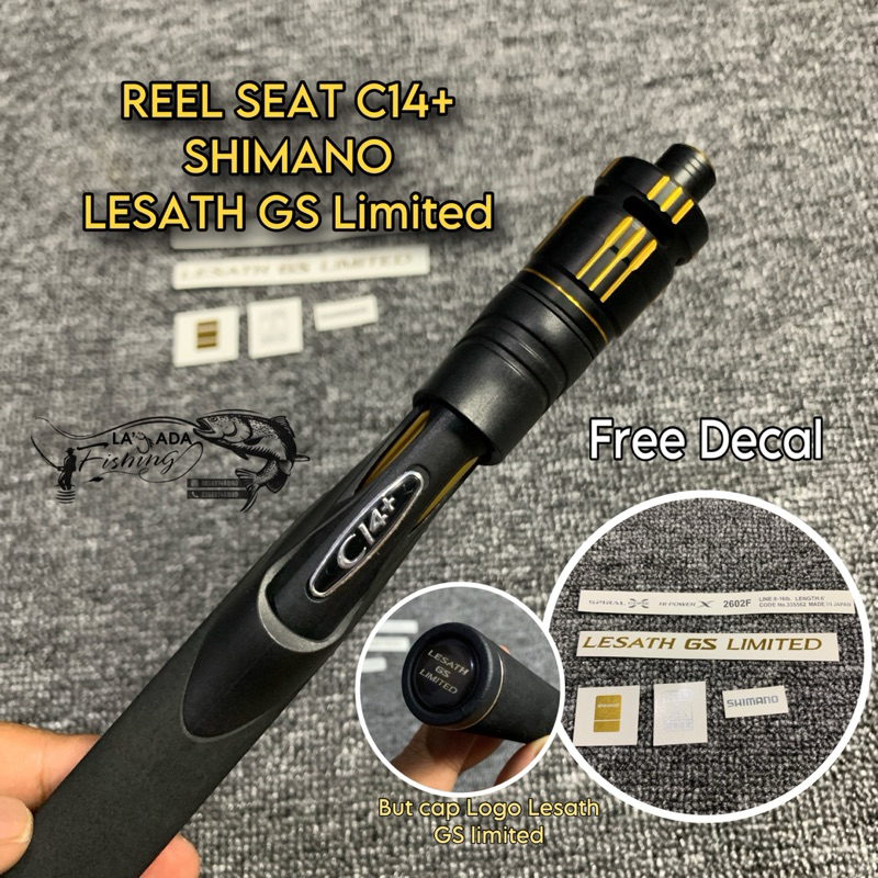 REEL SEAT PREMIUM GALATAMA - REEL SEAT C14 LESATH - REEL SEAT LESATH GS LIMITED LOGO C14+