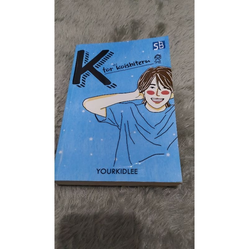 Novel by Yourkidlee - K for Koishiteru (Preloved)