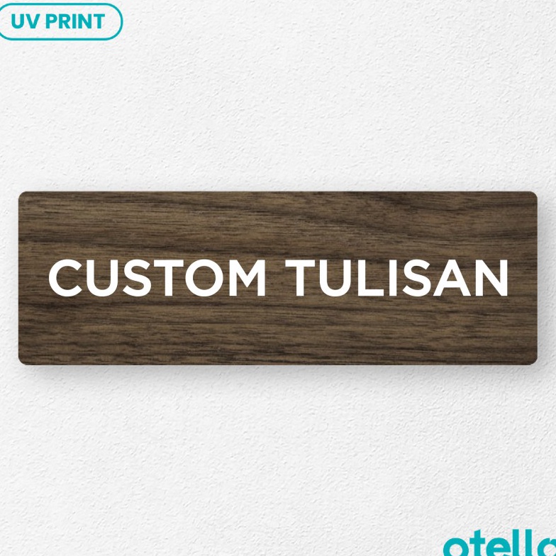 

Wow Otello Custom Tulisan Sign Board Kayu Kustom Print UV Papan Tempel Wooden Signage Label Sticker Dinding Rambu Petunjuk Nama Ruangan