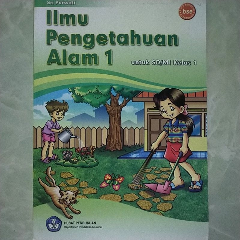 Buku Ilmu Pengetahuan Alam 1 untuk SD/MI kelas 1, by BSE