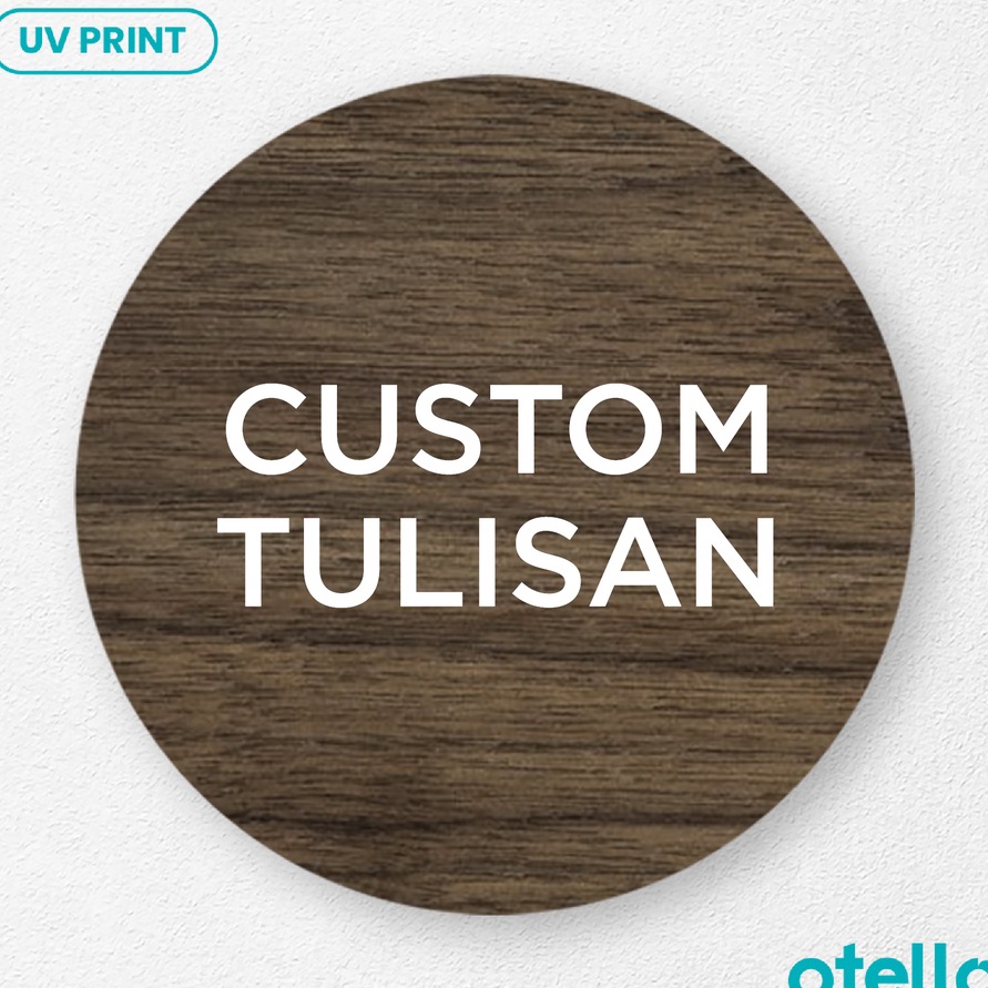 

Mega Custom Papan Signage Request Tulisan Costum Sign Board Kayu Print Tulisan Papan Label Tempel Dinding