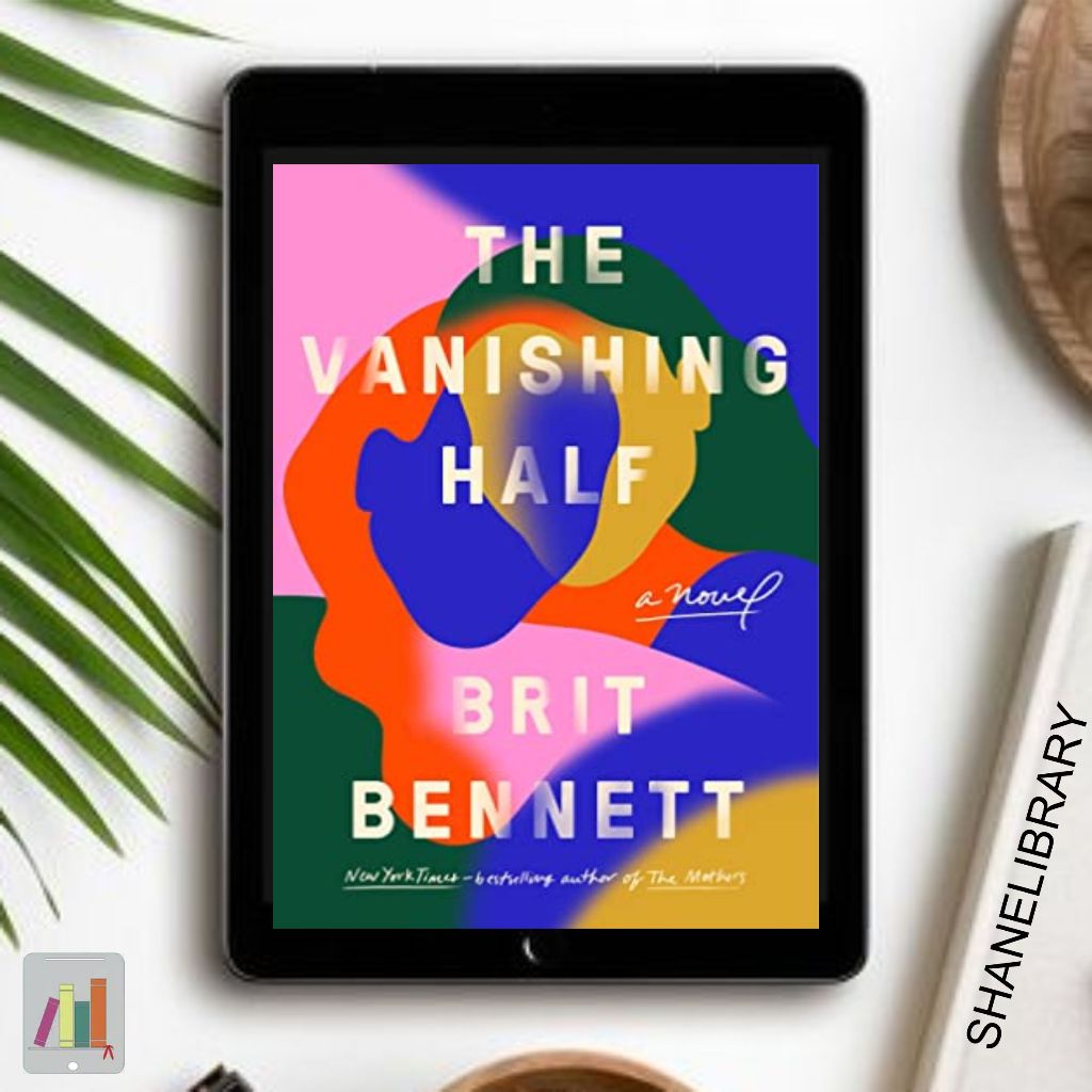 

The Vanishing Half by Brit Bennett