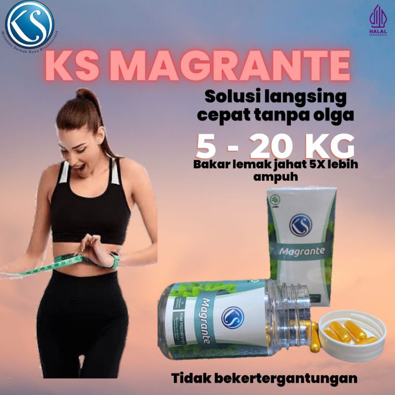 KS MAGRANTE - Pelangsing Herbal Alami Obat Diet BPOM Penurun Berat Badan
