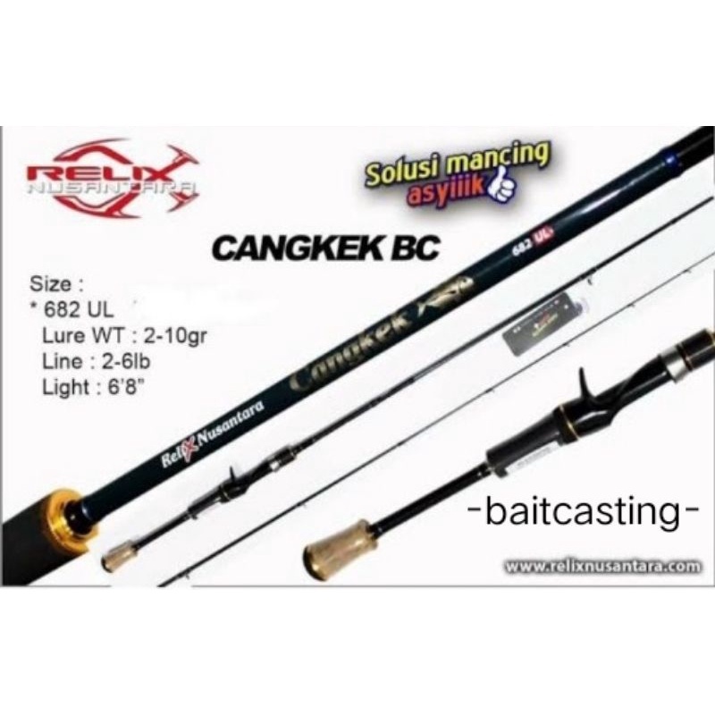 joran rod relix cangkek BC 682 UL