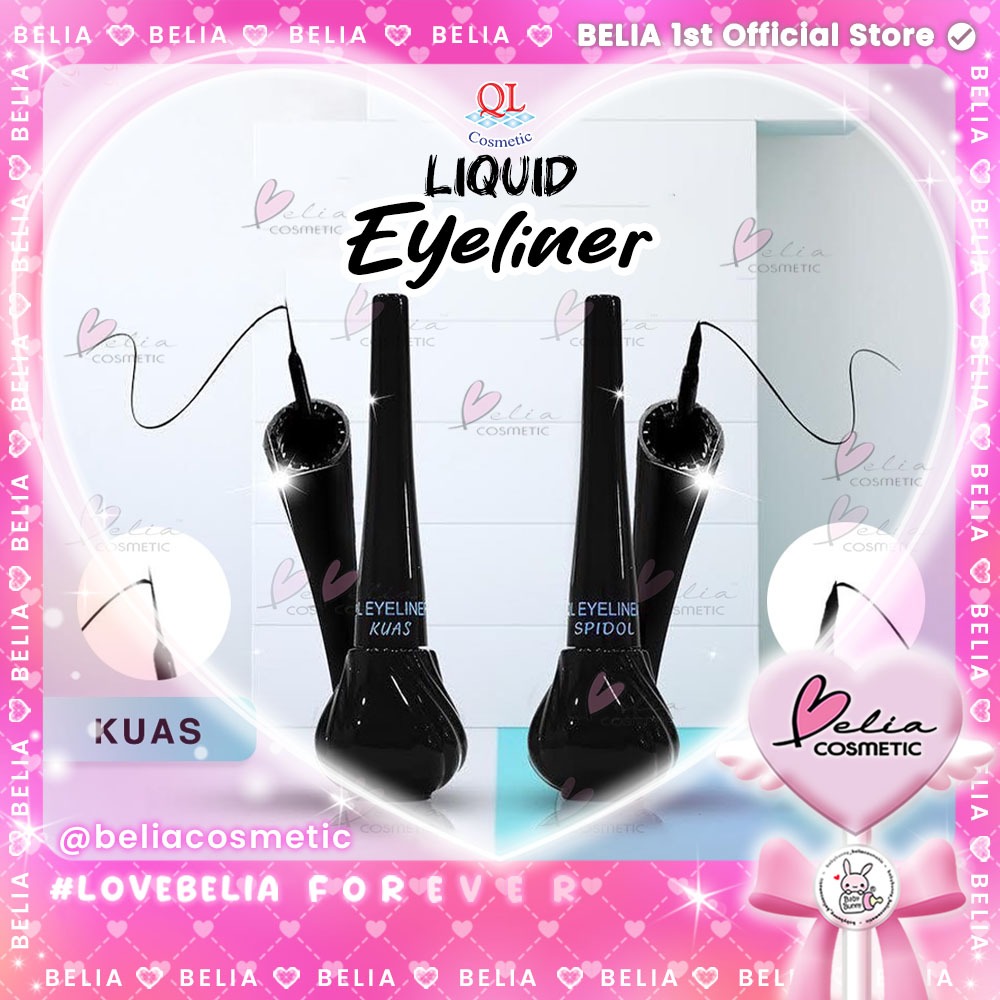 ❤ BELIA ❤ QL Cosmetic Waterproof Liquid Eyeliner 8ml | Spidol | Kuas | Black | BPOM