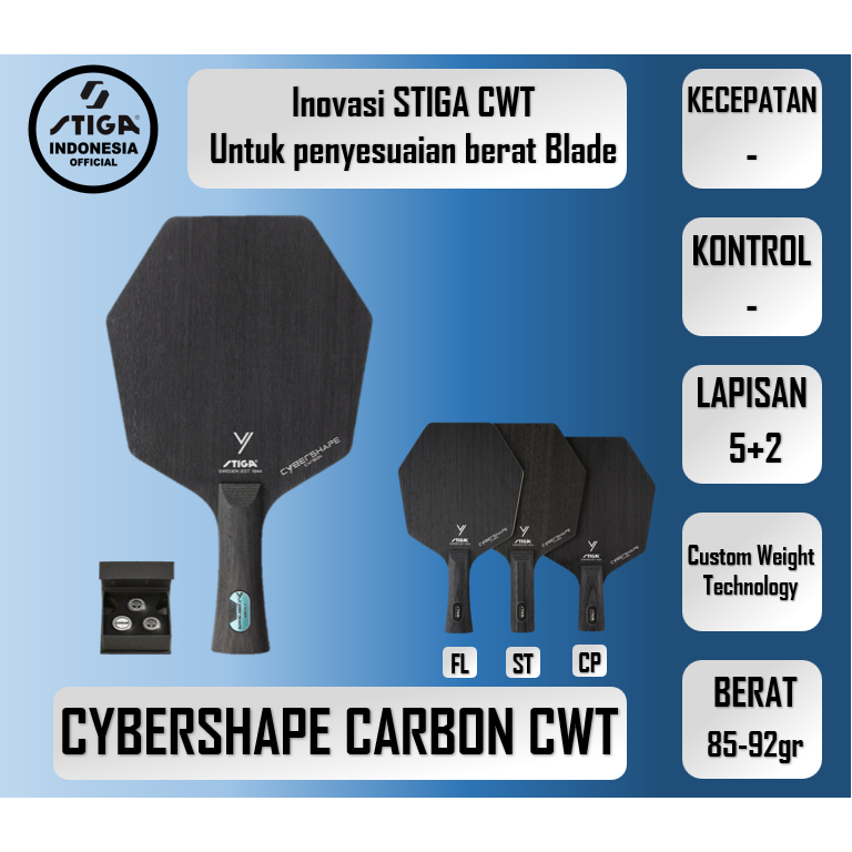 Cybershape Carbon CWT | STIGA blade | kayu bet pingpong