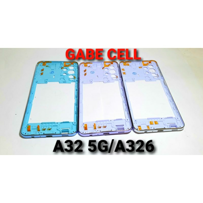 BAZZEL TULANG TENGAH SAMSUNG A32 5G/A326 BAZEL TUTUP MESIN