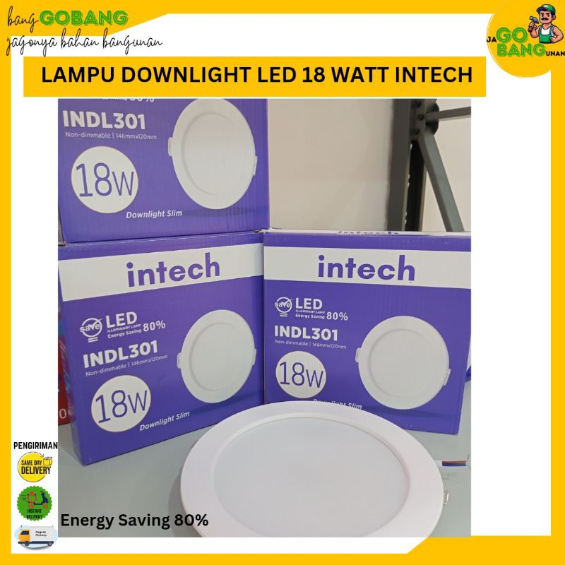 LAMPU DOWNLIGHT LED 18 WATT INTECH