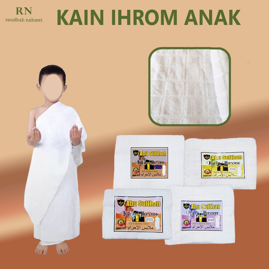 Kain Ihrom Anak Laki Laki TK Paud SD SMP Katun Premium Handuk Abu Sulthan Manasik Baju Ihram