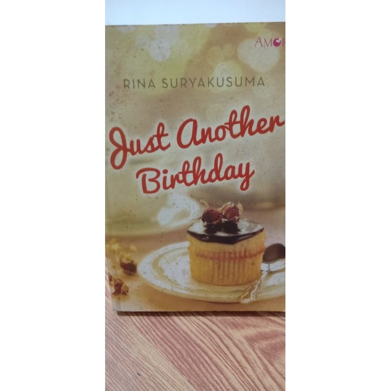 NOVEL PRELOVED- JUST ANOTHER BIRTHDAY (RINA SURYAKUSUMA)