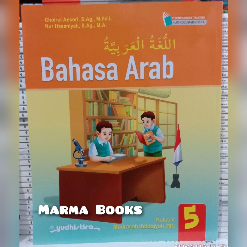 Bahasa Arab kelas 5 Mi Kurikulum Merdeka Yudistira / Bahasa Arab Kelas 5 Mi Yudhistira