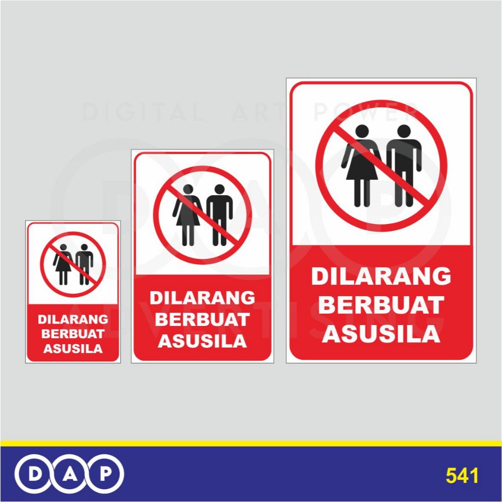 

541 - STIKER DILARANG BERBUAT ASUSILA - VYNIL - TERBAIK