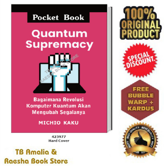 Buku Quantum Supremacy - Michio Kaku - Pocket Book
