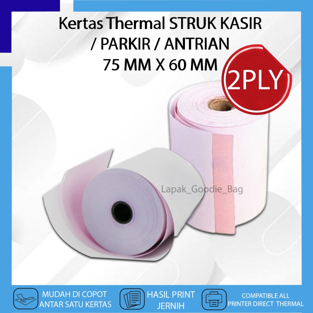 

Kertas Thermal Struk Nota Kasir Belanja 75 X 60 2 PLY LABEL HVS Cetak Bon Toko Parkir Antrian