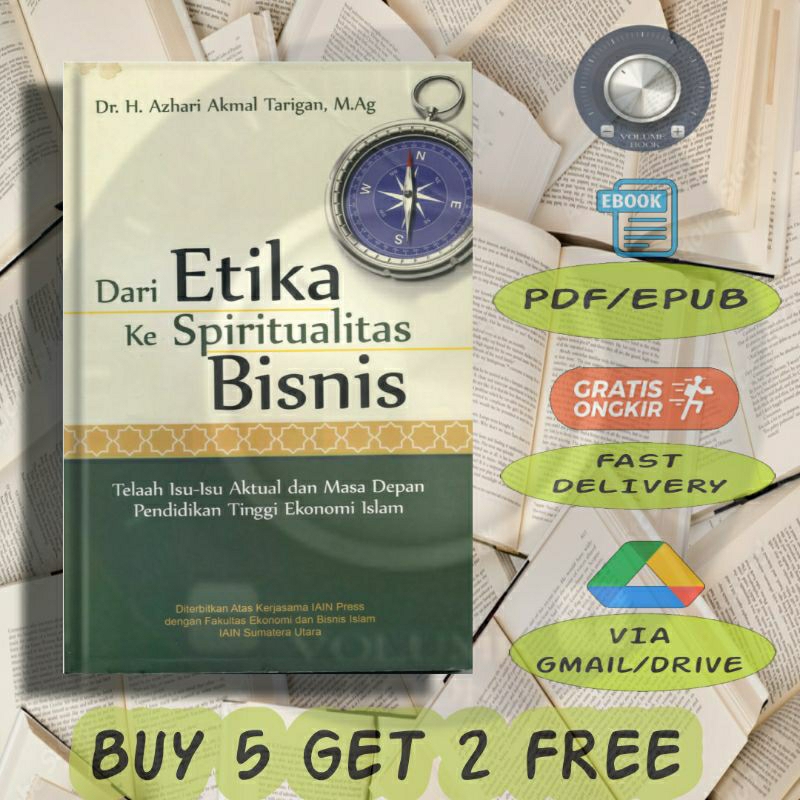 

Dari Etika Ke Spiritual Bisnis - Volume