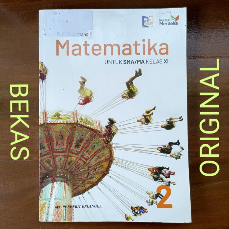 Buku Matematika Kelas 11 XI 2 II SMA MA Penerbit Erlangga Kurikulum Merdeka MTK -  B K Noormandiri