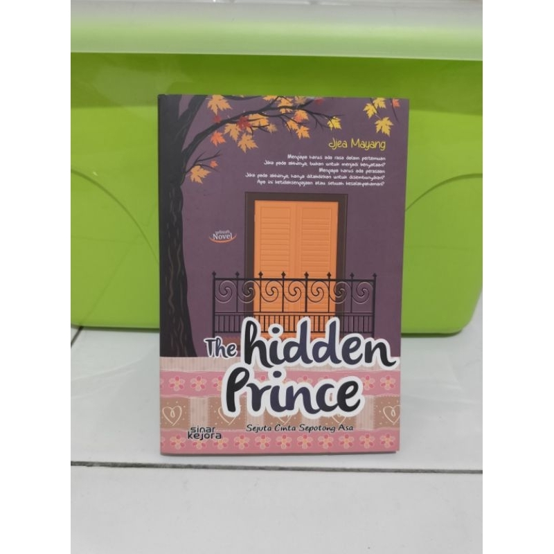 Novel Hidden Prince Jjea Mayang Novel Sinar Kejora
