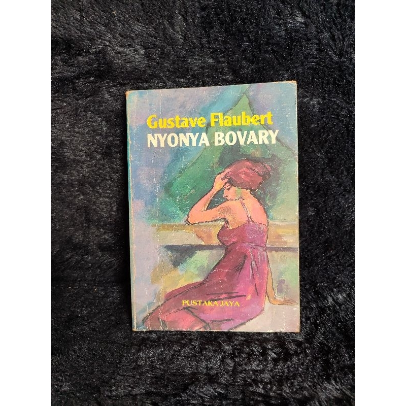 NYONYA BOVARY BY GUSTAVE FLAUBERT