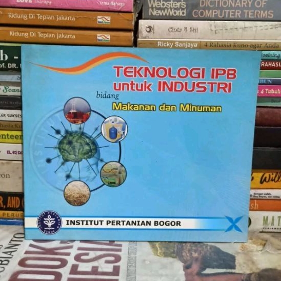 Buku Original TEKNOLOGI IPB untuk INDUSTRI bidang Makanan dan Minuman INSTITUT PERTANIAN BOGOR Bekas