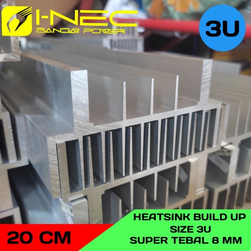 HEATSINK / PENDINGIN 3U 20CM SUPER TEBAL 8MM