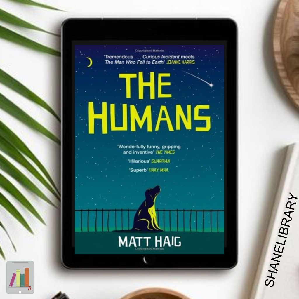 

The Humans by Matt Haig