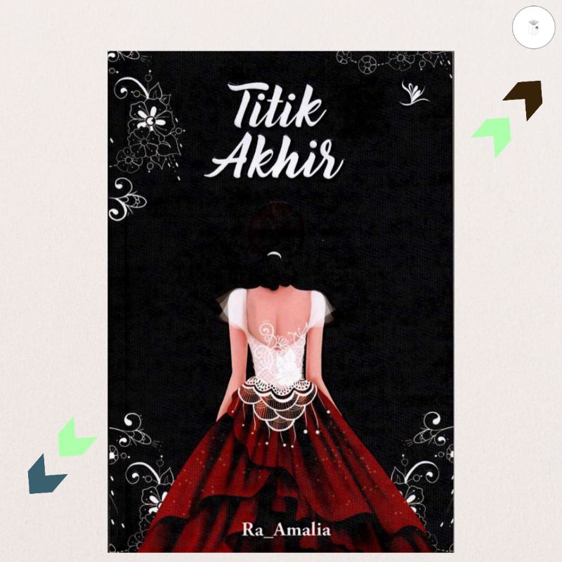 Buku Novel Titik Akhir + Bonus - Ra_Amalia