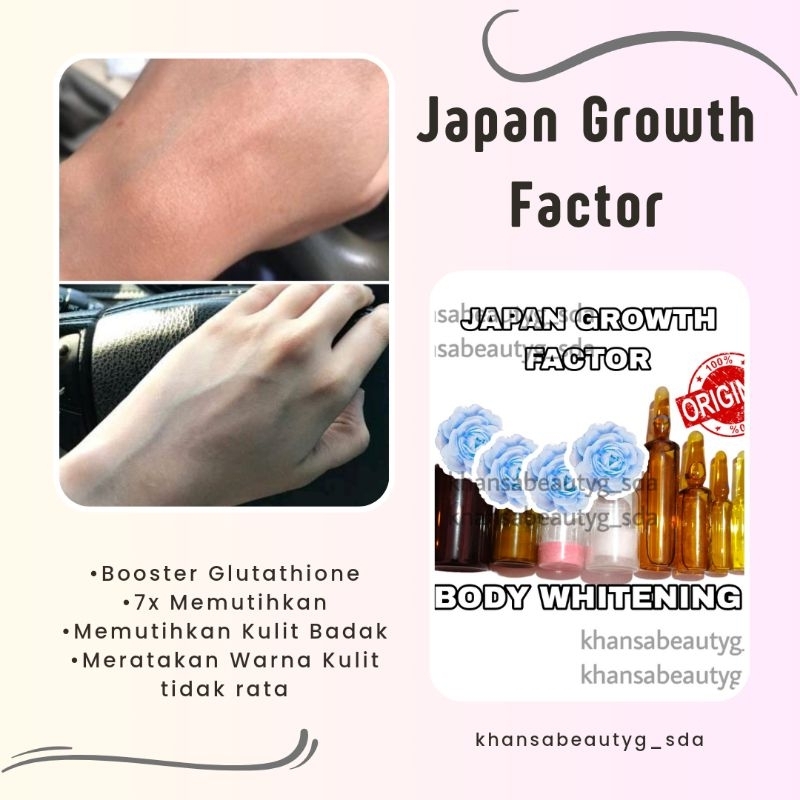 TANPA ALKES JAPAN GROWTH FACTOR BODY WHITENING | INFUS JAPAN | PEMUTIH BADAN