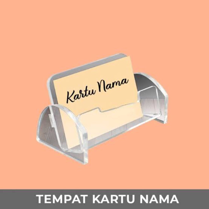 

Tempat Kartu Nama Akrilik (3/5mm)