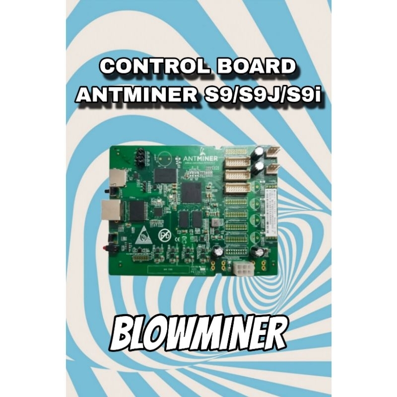 Control Board Bitmain Antminer S9/i/j