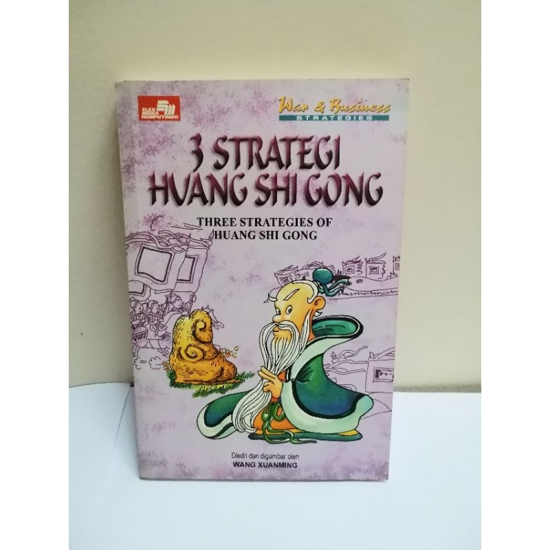 3 Strategi Huang Shi Gong Three Strategies of Huang Shi Gong, di edit dan di gambar oleh Wang Xuanmi