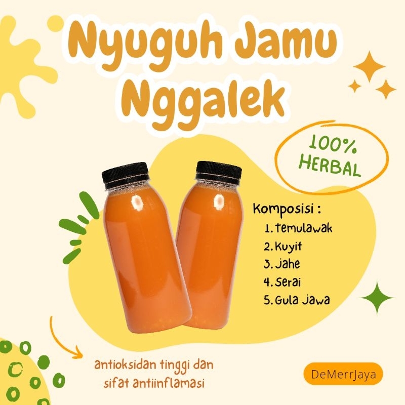 

Nyuguh Jamu Nggalek (isi 10 botol) Jamu Kunyit Jamu Temulawak Jamu Serai Jamu Jahe Jamu Lambung Jamu Liver Jamu Herbal