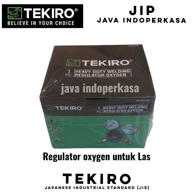 TEKIRO REGULATOR OKSIGEN UNTUK LAS / REGULATOR OXYGEN