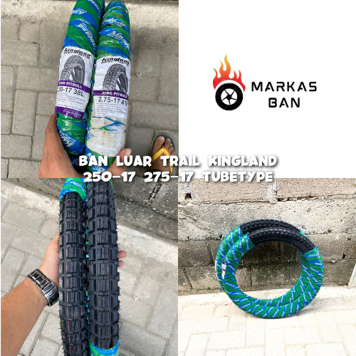 BAN LUAR KINGLAND MOTOR BEBEK TRAIL PITBULL RING 17 250-17 275-17 TUBETYPE / NON TUBLESS